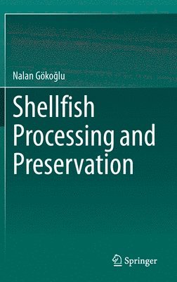 bokomslag Shellfish Processing and Preservation