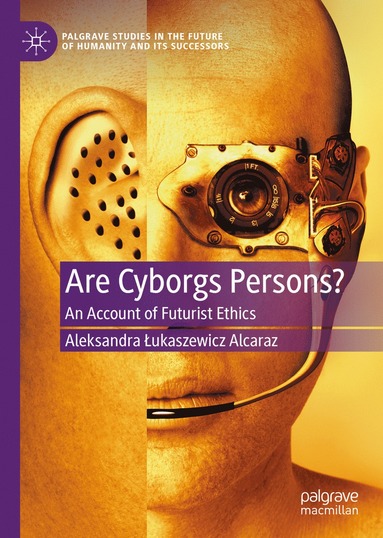 bokomslag Are Cyborgs Persons?