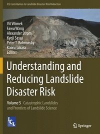 bokomslag Understanding and Reducing Landslide Disaster Risk