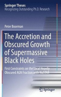 bokomslag The Accretion and Obscured Growth of Supermassive Black Holes