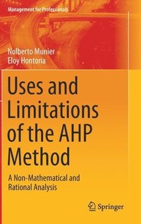 bokomslag Uses and Limitations of the AHP Method