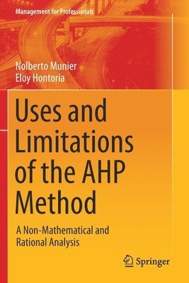 bokomslag Uses and Limitations of the AHP Method