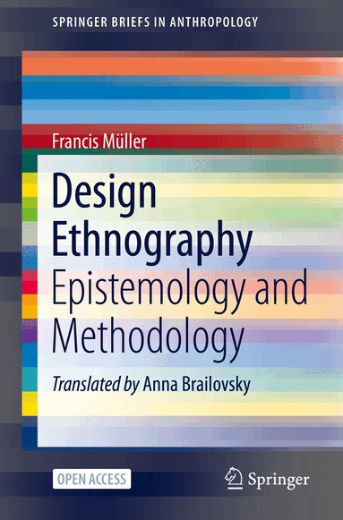 Francis Müller - Design Ethnography, Häftad