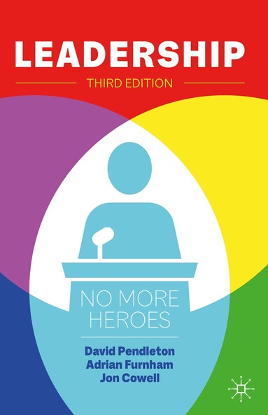 David Pendleton, Adrian F. Furnham, Jonathan Cowell - Leadership, Inbunden