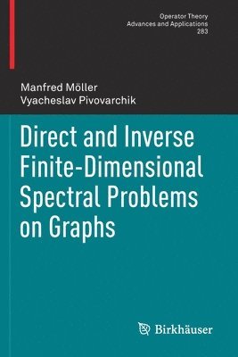 bokomslag Direct and Inverse Finite-Dimensional Spectral Problems on Graphs