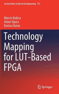 bokomslag Technology Mapping for LUT-Based FPGA