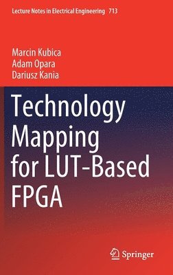 Technology Mapping for LUT-Based FPGA 1