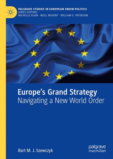 bokomslag Europe's Grand Strategy