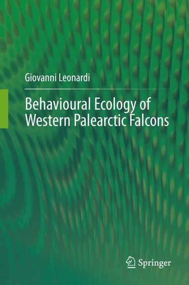 bokomslag Behavioural Ecology of Western Palearctic Falcons