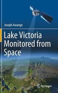 bokomslag Lake Victoria Monitored from Space