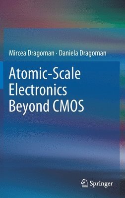 bokomslag Atomic-Scale Electronics Beyond CMOS