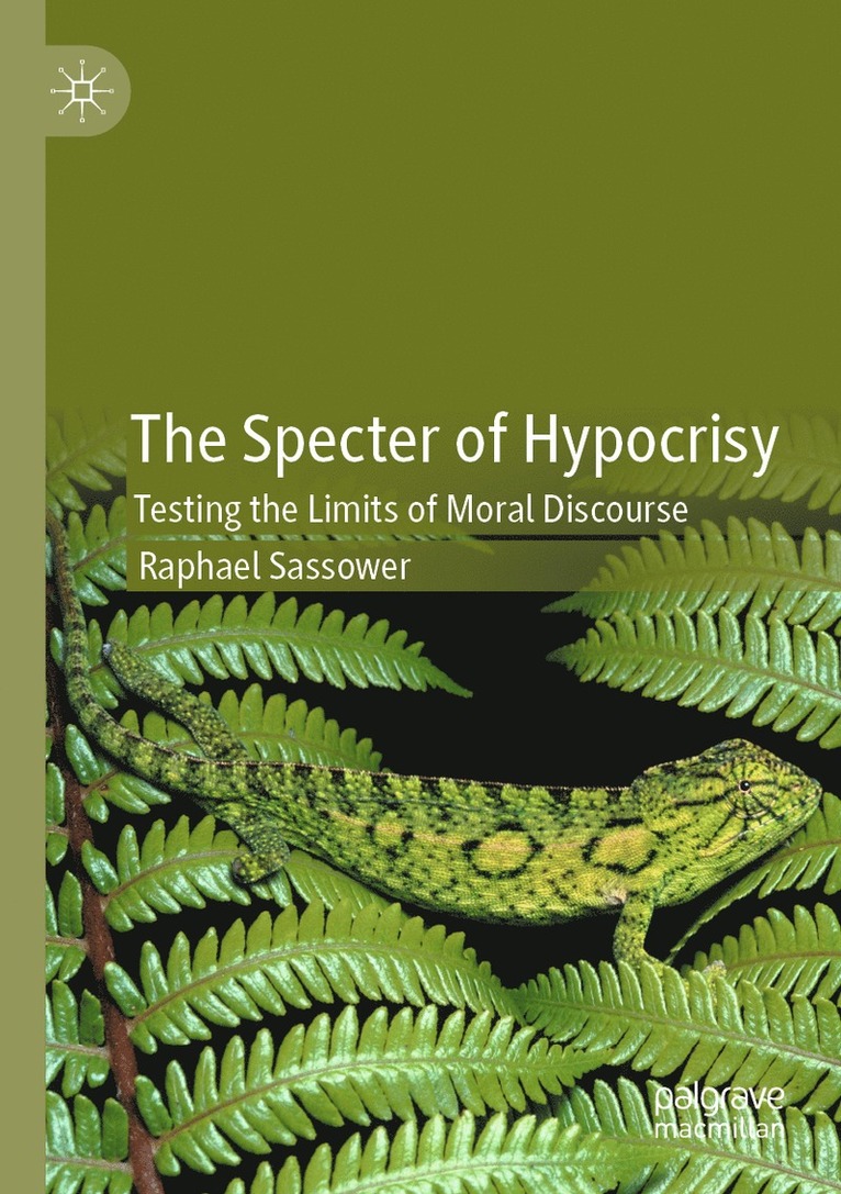 Raphael Sassower - Specter of Hypocrisy, Häftad