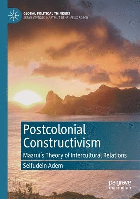 bokomslag Postcolonial Constructivism