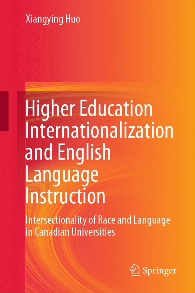 Higher Education Internationalization and English Language Instruction