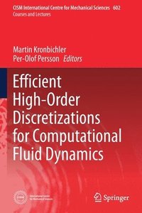 bokomslag Efficient High-Order Discretizations for Computational Fluid Dynamics