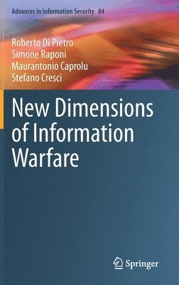 New Dimensions of Information Warfare 1