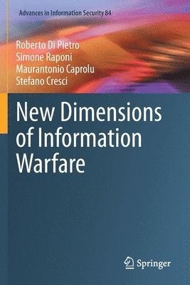 New Dimensions of Information Warfare 1