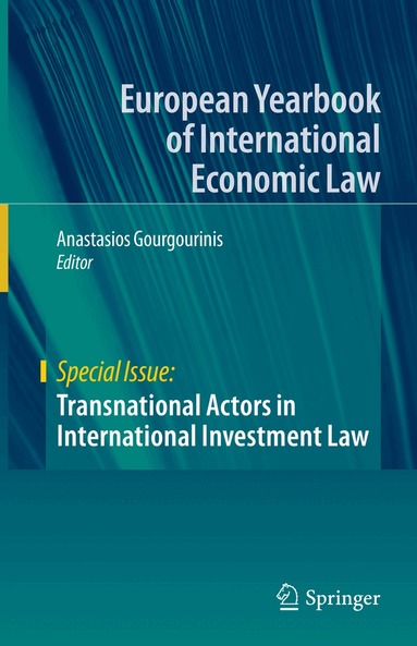 Anastasios Gourgourinis - Transnational Actors in International Investment Law, Inbunden