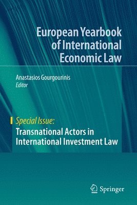 Transnational Actors in International Investment Law 1