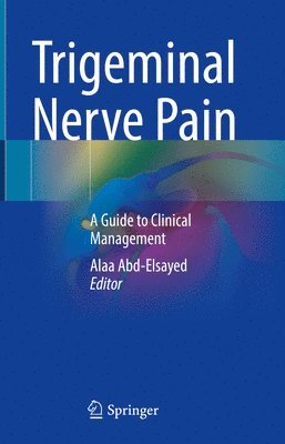 bokomslag Trigeminal Nerve Pain