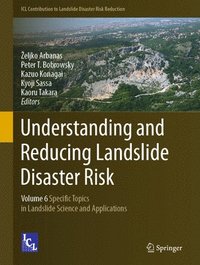 bokomslag Understanding and Reducing Landslide Disaster Risk