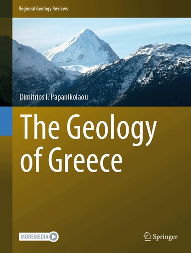 Dimitrios I. Papanikolaou - Geology of Greece, Inbunden
