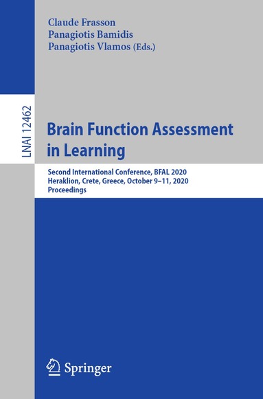 Claude Frasson, Panagiotis Bamidis, Panagiotis Vlamos - Brain Function Assessment in Learning, Häftad