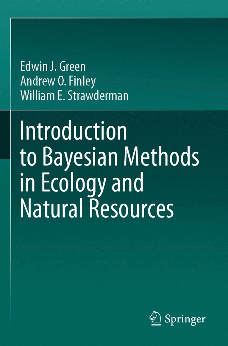 Introduction to Bayesian Methods in Ecology and Natural Resources 1