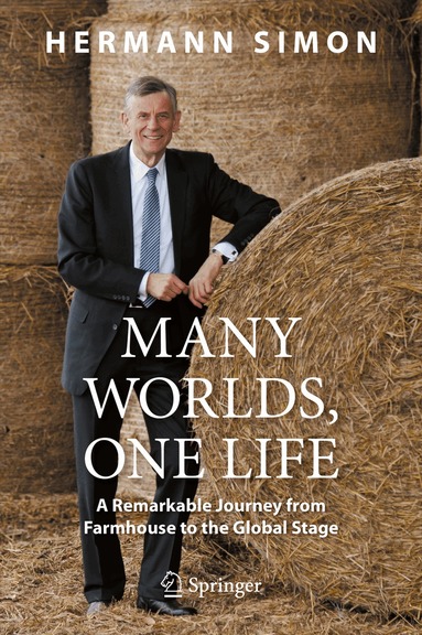 Hermann Simon - Many Worlds, One Life, Inbunden