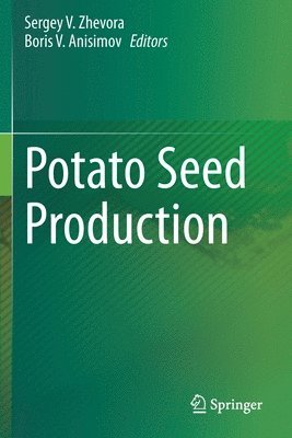 Potato Seed Production