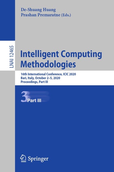 De-Shuang Huang, Prashan Premaratne - Intelligent Computing Methodologies, Häftad