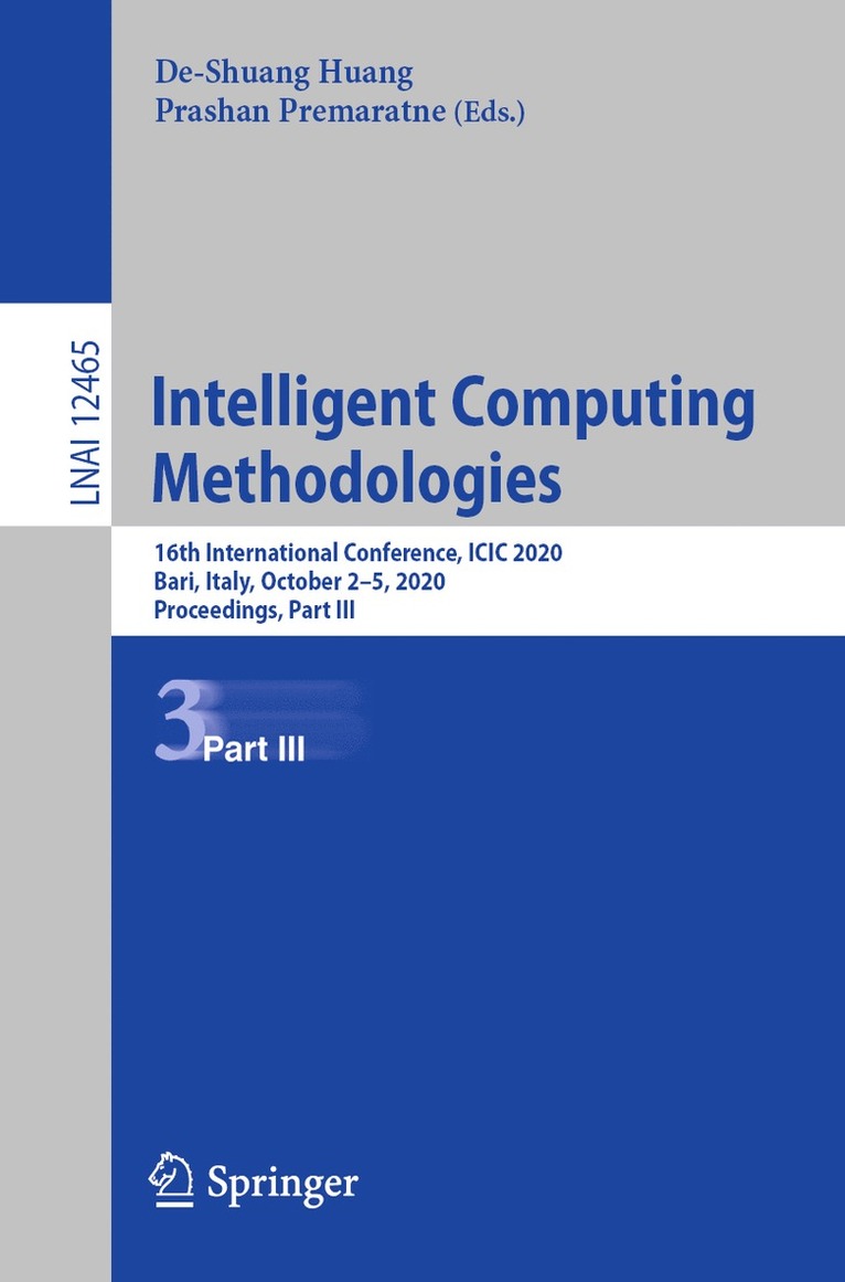 De-Shuang Huang, Prashan Premaratne - Intelligent Computing Methodologies, Häftad