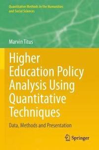 bokomslag Higher Education Policy Analysis Using Quantitative Techniques