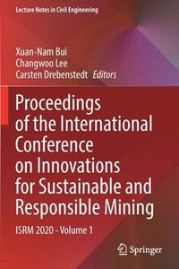 bokomslag Proceedings of the International Conference on Innovations for Sustainable and Responsible Mining