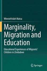 bokomslag Marginality, Migration and Education