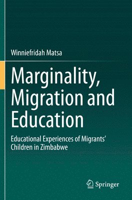 bokomslag Marginality, Migration and Education