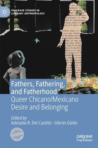 bokomslag Fathers, Fathering, and Fatherhood