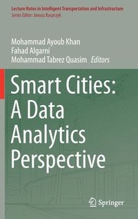 bokomslag Smart Cities: A Data Analytics Perspective