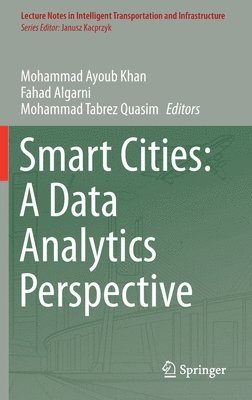 Smart Cities: A Data Analytics Perspective 1