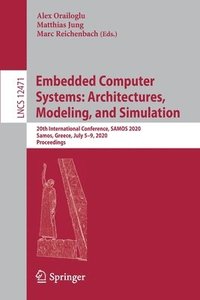 bokomslag Embedded Computer Systems: Architectures, Modeling, and Simulation