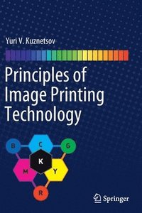 bokomslag Principles of Image Printing Technology