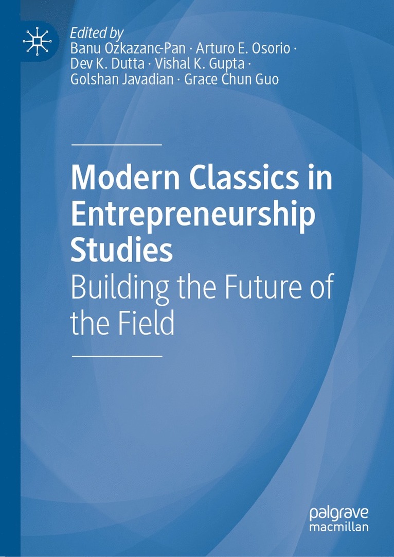 Modern Classics in Entrepreneurship Studies 1