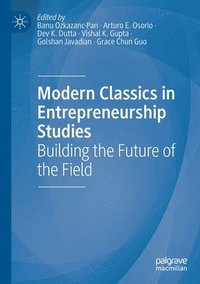 bokomslag Modern Classics in Entrepreneurship Studies