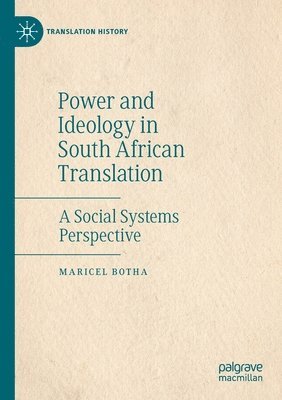 bokomslag Power and Ideology in South African Translation