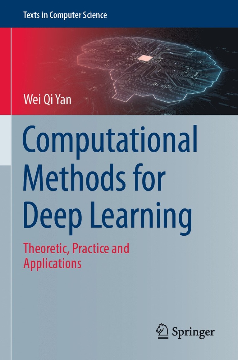 Computational Methods for Deep Learning