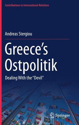 Greece’s Ostpolitik
