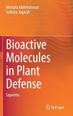 bokomslag Bioactive Molecules in Plant Defense