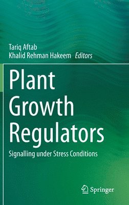 bokomslag Plant Growth Regulators