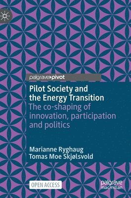 Pilot Society and the Energy Transition 1