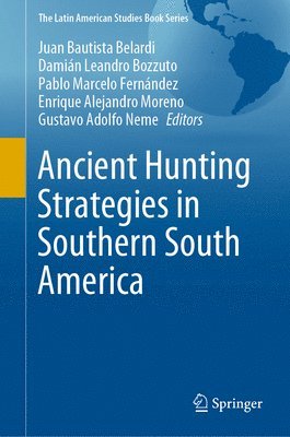 Ancient Hunting Strategies in Southern South America 1